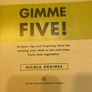 recipe book Gimme Five! Ideas For kids to eat veg and fruit Image 2