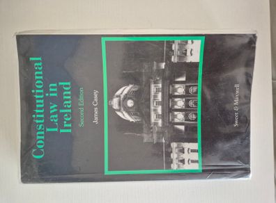 Constitutional Law in Ireland James Casey Book