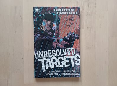 Gotham Central - Unresolved Targets TPB DC Comics Graphic Novel 2006