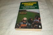 Kingdom Come  Gaa Book For Sale Here