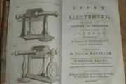 An Essay on Electricity; in Which the Theory and Practice of That Useful Science, are Illustrated By a Variety of Experiments, Arranged in a Methodical Manner. To which is Added an Essay on Magnetism by George Adams