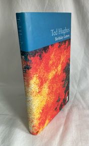 Ted Hughes - Birthday Letters