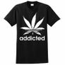 Addicted Marijuana T-shirts tee top shirt Image 3