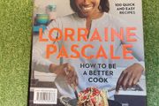 Lorraine Pascal How to be a better cook
