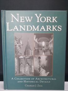 SALE!  NEW YORK LANDMARKS A Collection of Architectural and Historical Details by Charles J. Ziga