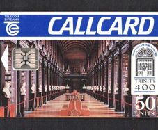 1992 Ireland 50 unit 400 Years of Trinity College's existence showing Trinity Library Marlborough Street address (Schlumberger) Call Card Used. Telecom Eireann card number 1037