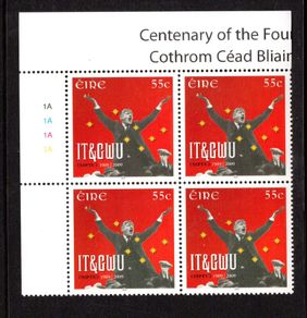 2009 Ireland The 100th Anniversary of the Irish Transport and General Workers' Union (ITGWU) Commemorative Stamp Plate Block 1A1A1A1A Mint Never Hinged (MNH)