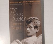 The Good Doctor by Damon Galgut