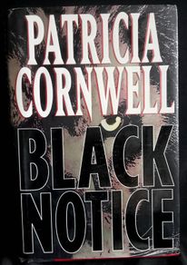Black Notice by Patricia Cornwell - Hardback