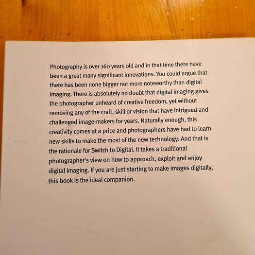 Digital Photography Books. 1 X Advanced  Digital Photography.  2 X Switch To Digital  By William Cheung.