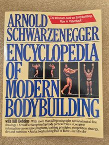 Arnold Schwarzenegger Encyclopedia of Modern Bodybuilding Paperback Book