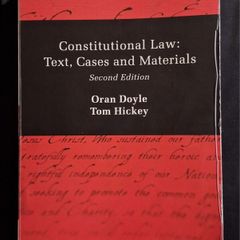 Constitutional Law: Text, Cases and Materials by Oran Doyle and Tom Hickey