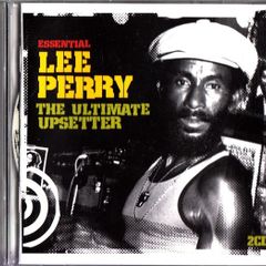 Essential LEE PERRY  |  The Ultimate Upsetter