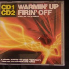 Warmin' Up Firin' Off: Mixed by Tom Stephan (Double CD)