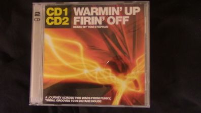 Warmin' Up Firin' Off: Mixed by Tom Stephan (Double CD)