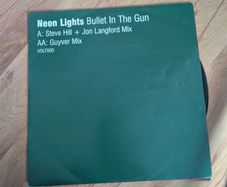 Neon lights - bullet in the gun