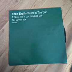Neon lights - bullet in the gun