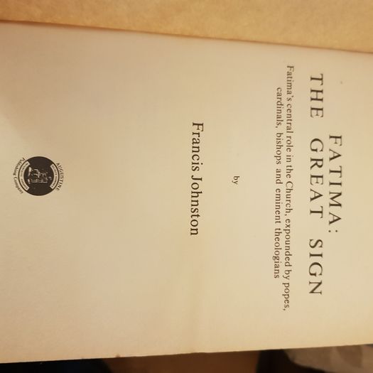 Fatima The Great Sign By Francis Johnston. Paperback.  In Good Condition.