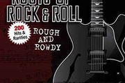Roots Of Rock &amp; Roll 10CD Box Set - Rough And Rowdy