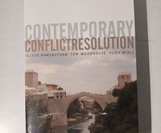 Contemporary Conflict Resolution by Oliver Ramsbottom, Tom Woodhouse, Hugh Hall