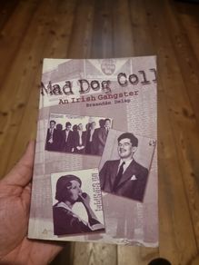 Mad Dog Coll: An Irish Gangster (Paperback)