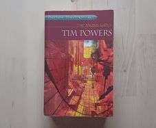 The Anubis Gates by Tim Powers (Time Travel Fantasy Paperback 2005)