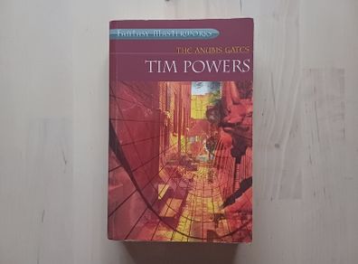 The Anubis Gates by Tim Powers (Time Travel Fantasy Paperback 2005)
