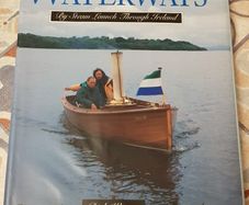 Waterways: By Steam Launch Through Ireland by Dick Warner & Niall Fallon