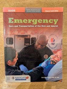 AAOS Emergency Care and Transportation of the Sick and Injured