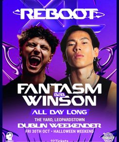 Reboot Fantasm and Winson friday 30th Leopardstown