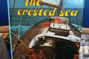 To Sail The Crested Sea - W.M. Nixon
