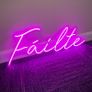 "Failte" Neon Sign Image 3