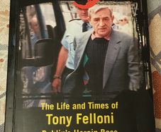 King Scum: The Life and Times Of Tony Felloni (Dublin's Heroin Boss) by Paul Reynolds.