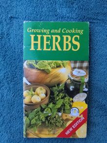 Growing and Cooking HERBS