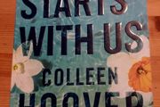 It Starts With Us.  Colleen Hoover