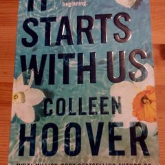 It Starts With Us.  Colleen Hoover
