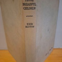 Those Dreadful Children by Enid Blyton