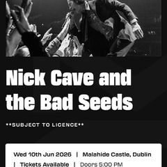 Nick Cave Malahide Castle VIP Tickets x2