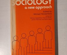 Sociology - A New Approach edited by Michael Haralambos