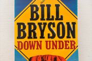 Down Under by Bill Bryson (Paperback)