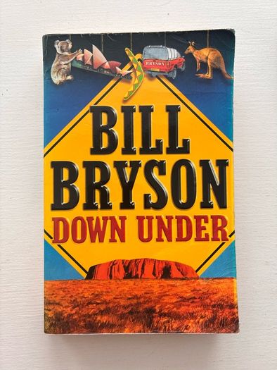 Down Under by Bill Bryson (Paperback)