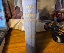 Antique 1891 Life of Father Hecker. Religious.