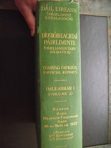 1922 Dail Eireann Parliamentary Debates. Official Report. Volume 1