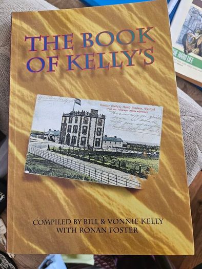 The Book Of Kellys. Compiled By Bill& Vonnie Kelly With Ronan Foster. First Edition Paperback In Good Condition.  See Photos For Same.
