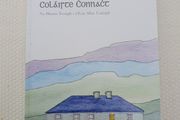 Colairte Connact - Na Blianta Tosaigh i dTuar Mhic Eadaigh.