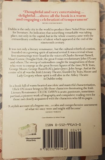 Celtic Dawn: A Portrait Of The Irish Literary Renaissance by Ulick O'Connor
