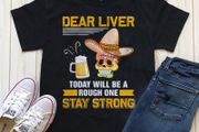 Dear liver funny t-shirt
