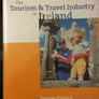 The Tourism And Travel Industry in Irealnd - RRP Price 30 euro!! Image 3