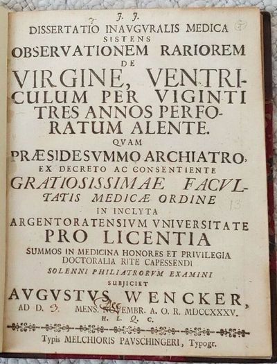 Medical dissertation, Wencker, Augustus. Observatinem Rariorem de Virgine, 1735