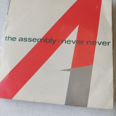 The Assembly - Never Never - 7" vinyl